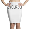 be your self Pencil Skirts