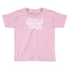 swole train Toddler T-shirt
