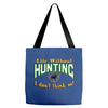 life without hunting Tote Bags