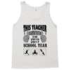 This Teacher Survived The 2016 2017 School Year Tank Top