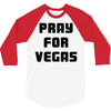 pray for las vegas 3/4 Sleeve Shirt