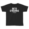 Beto O'rourke Texas Toddler T-shirt
