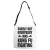 Surely Not Everybody Was Kung Fu Fighting Adjustable Strap Totes