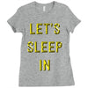 let's sleep in Ladies Fitted T-Shirt