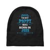 The Best Poppy Was Born In June Baby Beanies