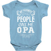 My Favorite People Call Me Opa Baby Bodysuit