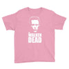 the walken dead Youth Tee
