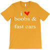 boobs &amp; fast cars T-Shirt
