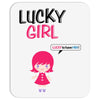 Lucky Girl (Lucky Girl - Lucky Guy Couples Design) Mousepad