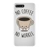 no coffee no workee iPhone 7 Plus Case