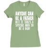 anyone can be a father Ladies Fitted T-Shirt