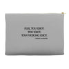 Flee You Idiot Accessory Pouches