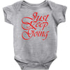 just keep going Baby Onesie