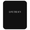 love the sun Mousepad