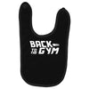 back to the gym Baby Bibs