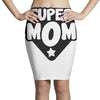 super mom Pencil Skirts
