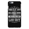 And 8th Day God Look Down So God Made A Leo Guy, Nice, Made, Look, Goo iPhone 6/6s Plus Case