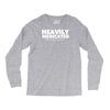 heavily medicated for your safety Long Sleeve Shirts