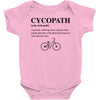 Cycopath Noun Baby Onesie