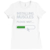 installing muscles please wait Ladies Fitted T-Shirt