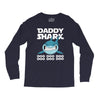 Daddy Shark Doo Doo Doo Long Sleeve Shirts