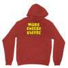 more cheese please Hoodie