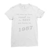 best men are born in 1957   60th birthday Ladies Fitted T-Shirt