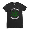 don't panic it's organic   marijuana Ladies Fitted T-Shirt