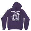 make love not war at at Hoodie