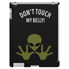 Alien Says Don't Touch My Belly iPad 3 and 4 Case