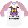 i'll be your journey into imagination 3/4 Sleeve Shirt