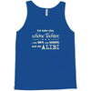 ich hab eine sch&ouml;ne tochter Tank Top