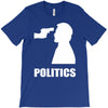 politics T-Shirt