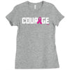courage Ladies Fitted T-Shirt