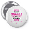 The Best Grammy Was Born In June Pin-back button