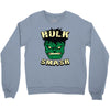 hulk smash Crewneck Sweatshirt