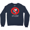 i ain't afraind of no gooats Crewneck Sweatshirt