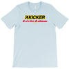 kicker livin' loud T-Shirt