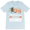 Halloween Kings Are Born In December T-Shirt