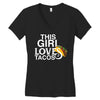 This Girl Loves Tacos Women's V-Neck T-Shirt
