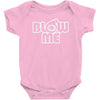 blow me Baby Onesie