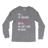Yes...I'm Pregnant.It's a Girl! And No...You Can't Touch My Belly! Long Sleeve Shirts