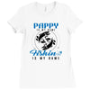 Pappy is my Name Fishing Is My Game Ladies Fitted T-Shirt