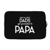 Only the Best Dads get Promoted to Papa Laptop sleeve
