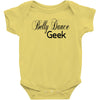 belly dance geek choose your own style dark Baby Onesie