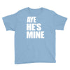 ayehe's mine Youth Tee
