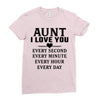I Love You Aunt Ladies Fitted T-Shirt