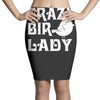 crazy bird lady Pencil Skirts