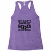 if i can't take my hooks.. Racerback Tank