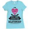 I Am Actually In A Very Commited Relationship Ladies Fitted T-Shirt